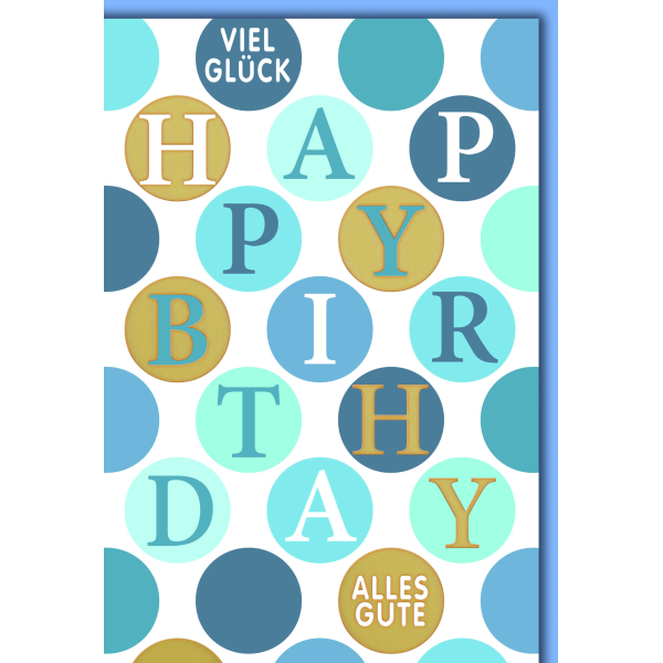 Geburtstag Glückwunschkarte mit blauem Umschlag goldene Kreise mit Buchstaben Happy Birthday