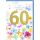 60. Geburtstag Glückwunschkarte mit Umschlag goldene Zahl bunte Blüten alles Liebe