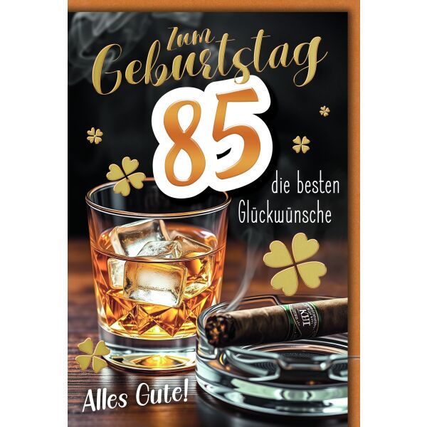 85. Geburtstag Glückwunschkarte mit Umschlag Whiskeyglas Zigarre Alles Gute