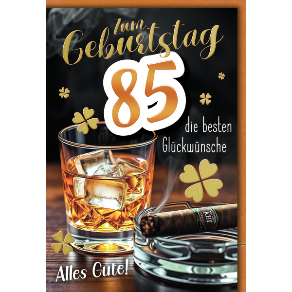 85. Geburtstag Glückwunschkarte mit Umschlag Whiskeyglas Zigarre Alles Gute