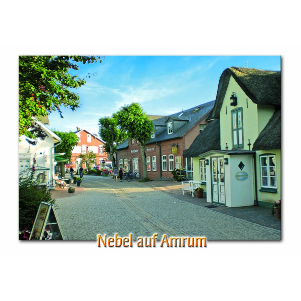 Insel Amrum Postkarte Ansichtskarte Nebel auf Amrum Füßgängerzone