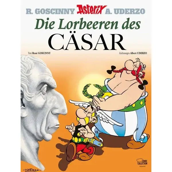 Asterix - Band 18 - Die Lorbeeren des Cäsar - R. Goscinny & A. Uderzo