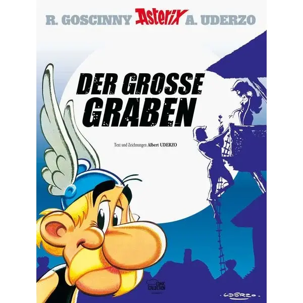 Asterix - Band 25 - Der grosse Graben - R. Goscinny & A. Uderzo