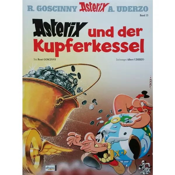 Asterix - Band 13 - Asterix und der Kupferkessel- R. Goscinny & A. Uderzo