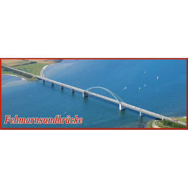 Insel Fehmarn Feuerzeuge Fehmarnsundbrücke