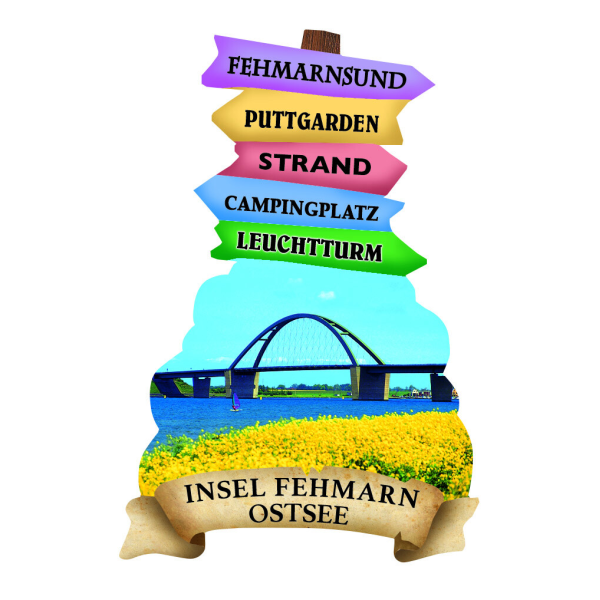 Insel Fehmarn Wegweiser Magnete Fehmarnsundbrücke