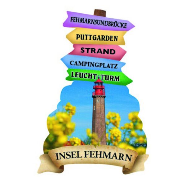 Insel Fehmarn Wegweiser Magnete Leuchtturm Flügge