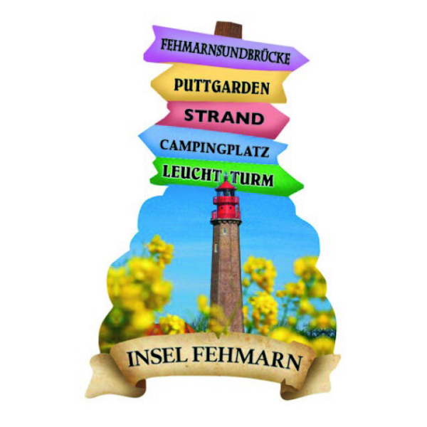 Insel Fehmarn Wegweiser Magnete Leuchtturm Flügge