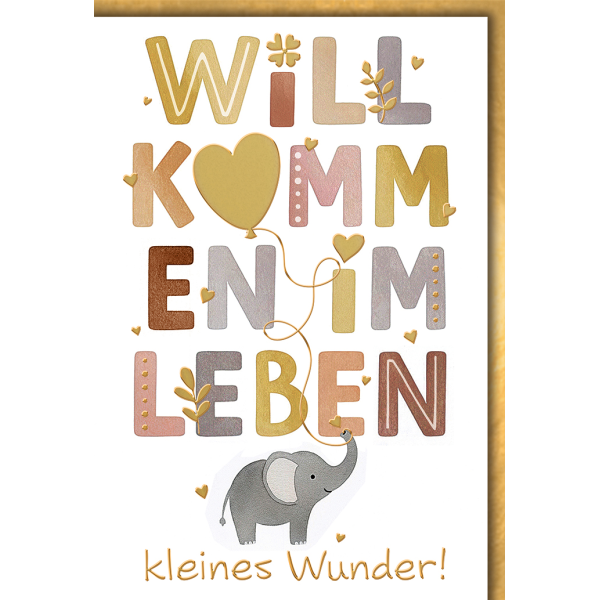 Geburt Baby neutral Grußkarte mit Umschlag Elefant "Willkommen kleines Wunder“