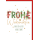 Weihnachten Grußkarte mit Umschlag "FROHE" weihnachtlich dekoriert