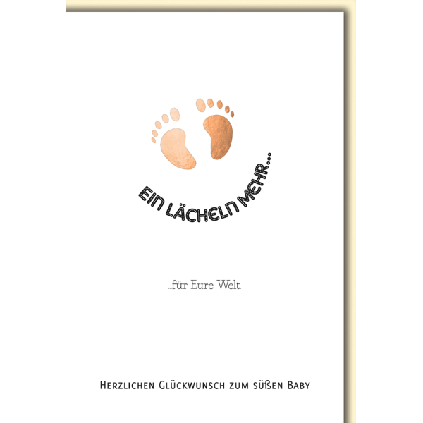 Geburt Baby Grußkarte mit Umschlag Ein Lächeln mehr Babyfüsschen