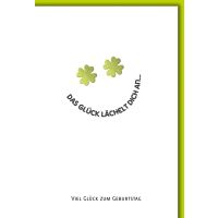 Geburtstag Grußkarte mit Umschlag Das Glück...