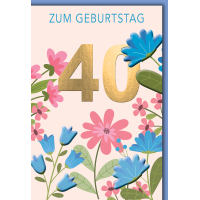 40. Geburtstag Grußkarte mit Umschlag bunte Blumen...