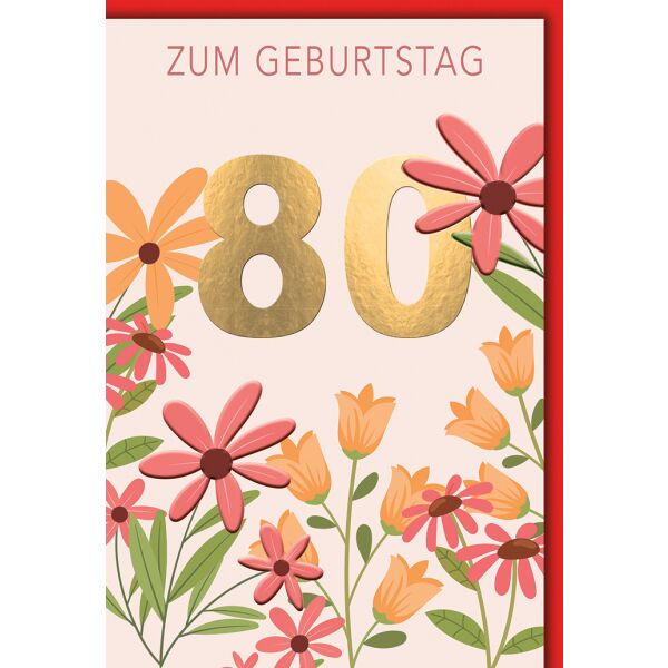 80. Geburtstag Grußkarte mit Umschlag bunte Blumen Retro