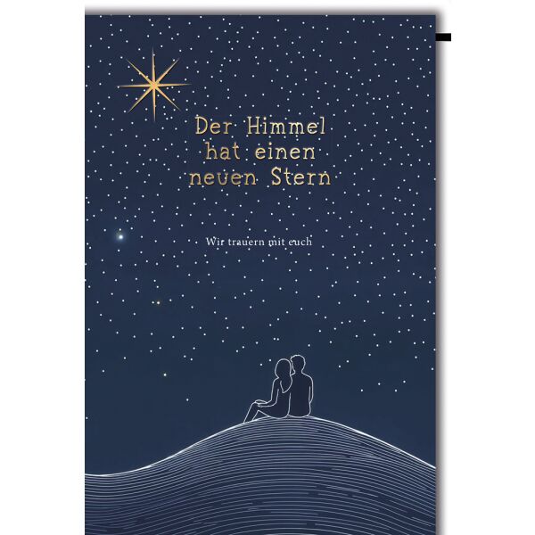 Trauer Kondolenz Beileidskarte mit Umschlag Der Himmel hat einen neuen Stern