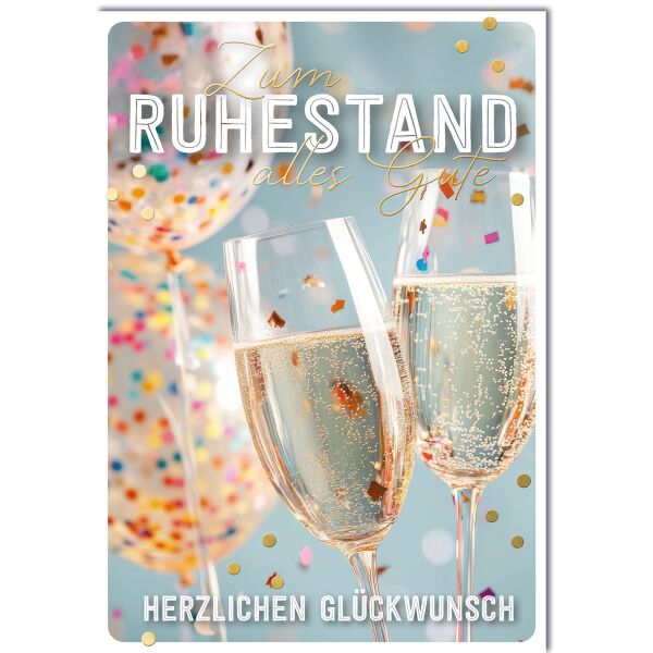 Ruhestand A4-Format große Grußkarte mit Umschlag Sektgläser, Konfettiballon