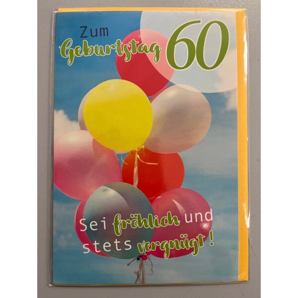 60. Geburtstag Grußkarte mit Umschlag Luftballons sei fröhlich und stets vergnügt