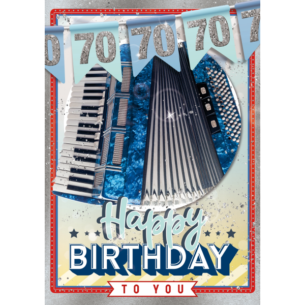 70.Geburtstag - Great Cards - Soundkarte und Lichtkarte im Format 21,0 x 29,7 cm - "70er Geburtstag" - Akkordeon