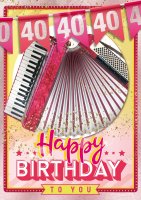 40. Geburtstag - Great Cards - Soundkarte und Lichtkarte im Format 21,0 x 29,7 cm - "40er Geburtstag" - Akkordeon