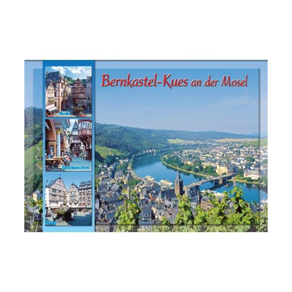 Bernkastel-Kues an der Mosel Postkarten Ansichtskarten Gesamtansicht