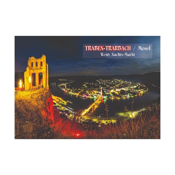 Traben-Trarbach an der Mosel Postkarten Motive 024 Wein Nachts-Markt