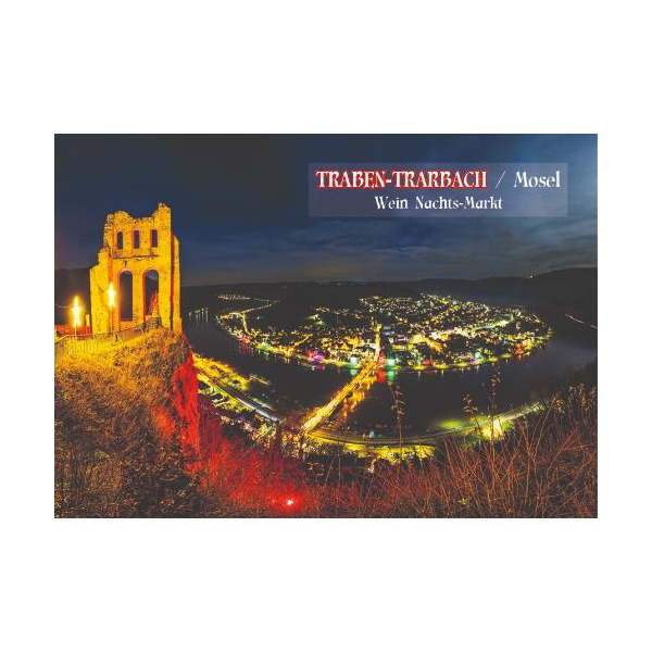 Traben-Trarbach an der Mosel Postkarten Motive 024 Wein Nachts-Markt