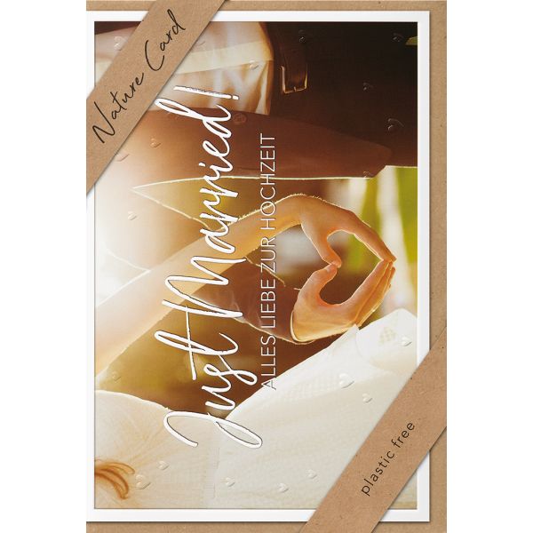 Hochzeit – Nature Cards – unverpackt - Glückwunschkarte im Format 11,5 x 17,5 cm mit Briefumschlag - Just Married