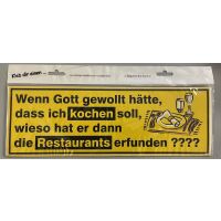 Aufkleber Kleb dir einen Wenn Gott gewollt hätte,...