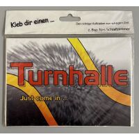 Aufkleber Kleb dir einen Turnhalle Just come in ...