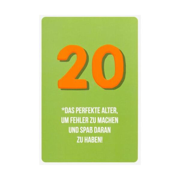 20. Geburtstag unverpackte Glückwunschkarte mit Briefumschlag  Zahl 20 das perfekte Alter für Fehler und Spaß HAPPY PAPER