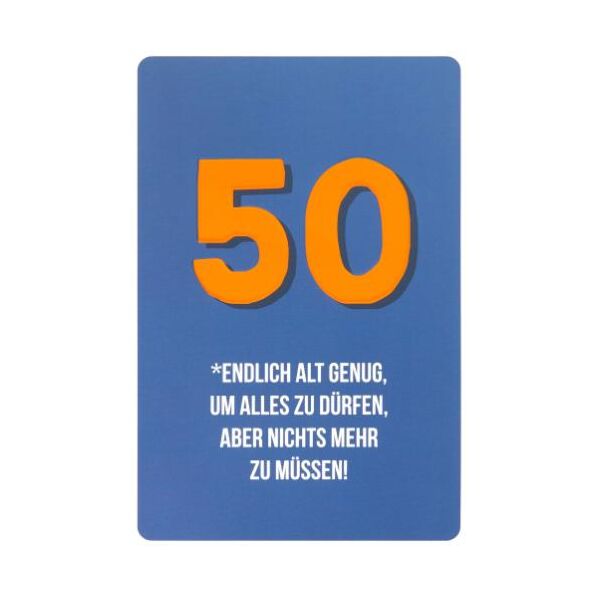 50. Geburtstag unverpackte Glückwunschkarte mit Briefumschlag  Zahl 50 Endlich alles dürfen aber nichts müssen  HAPPY PAPER