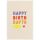 Geburtstag unverpackte Glückwunschkarte mit Briefumschlag  Happy Birthday to you  HAPPY PAPER