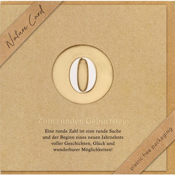 Zahlengeburtstag Nature Cards quadratische unverpackte Glückwunschkarte mit Umschlag 0 Zum runden Geburtstag