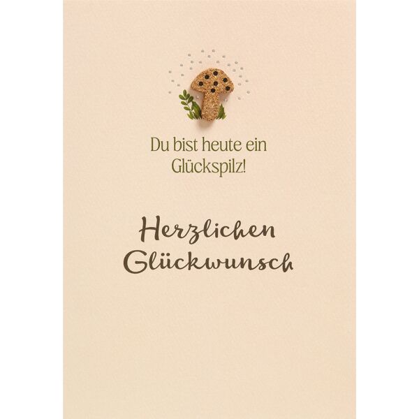 Allgemeine Wünsche Moments Collection unverpackte Glückwunschkarte mit Umschlag Du bist heute ein Glückspilz Herzlichen Glückwunsch