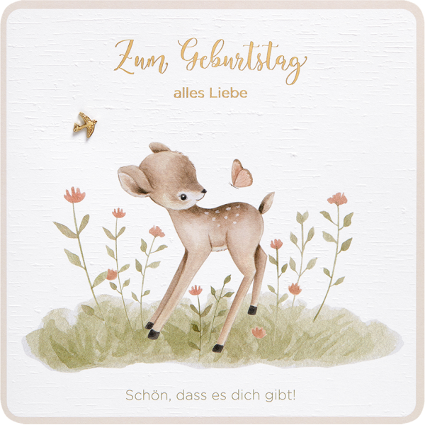 Geburtstag Finest Collection unverpackte Glückwunschkarte mit Umschlag Reh mit Schmetterling Zum Geburtstag alles Liebe