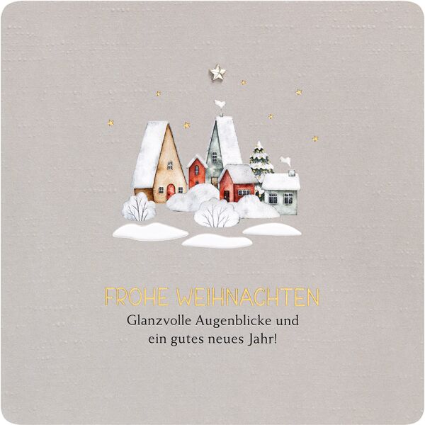 Weihnachten Finest Collection Schneedorf quadratische unverpackte Glückwunschkarte mit Applikation und Umschlag Weihnachtskarte Glanzvolle Augenblicke