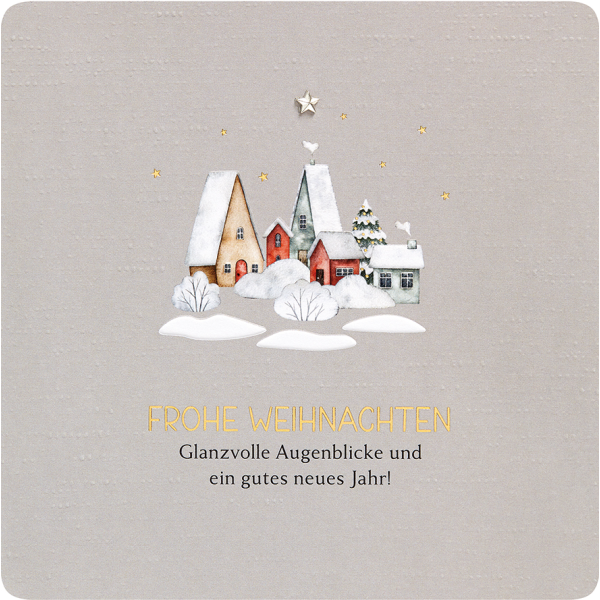 Weihnachten Finest Collection Schneedorf quadratische unverpackte Glückwunschkarte mit Applikation und Umschlag Weihnachtskarte Glanzvolle Augenblicke