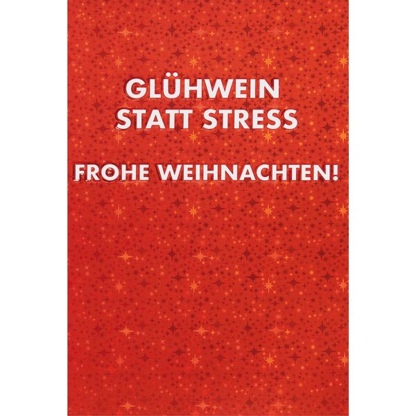 Weihnachten unverpackte Weihnachtskarte mit Umschlag Glühwein statt Stress Frohe Weihnachten