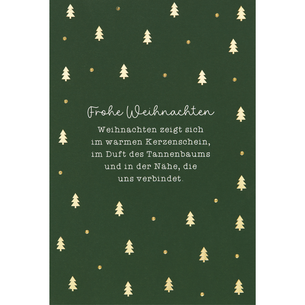 Weihnachten unverpackte Weihnachtskarte mit Umschlag Bäume auf grün Spruch Weihnachten zeigt sich im warmen Kerzenschein…