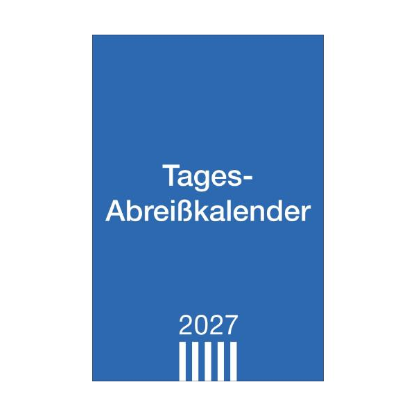 Kalender 2027 Tagesabreißkalender groß 6,6 X 9,9