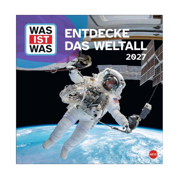 Kalender 2027 WAS IST WAS Weltall Broschurkalender 29,5 X 30
