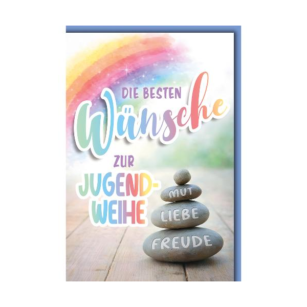 Jugendweihe Glückwunschkarte mit Briefumschlag Regenbogen und Steine Mut Liebe Freude die besten Wünsche