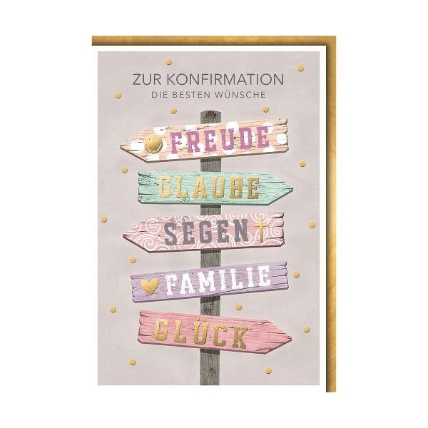 Konfirmation Glückwunschkarte mit Briefumschlag Wegweiser Freude Glaube Segen Familie Glück