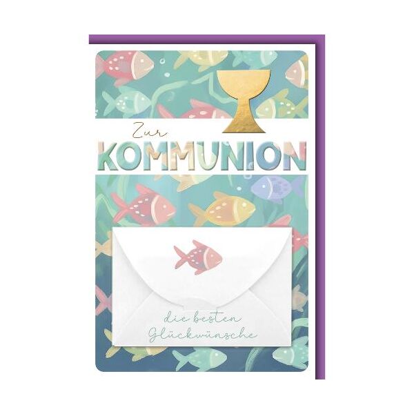 Kommunion Glückwunschkarte mit Briefumschlag Geldkarte Fische und Kelch die besten Glückwünsche