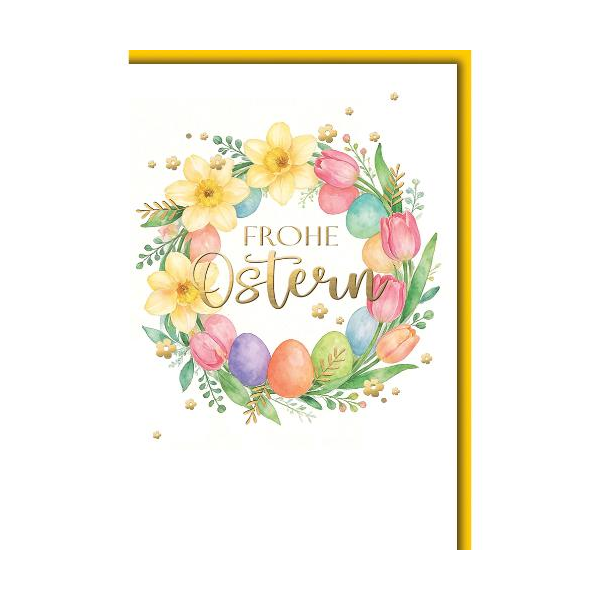 Ostern Grußkarte mit Briefumschlag Blumenkranz mit Ostereiern Goldfolie Frohe Ostern