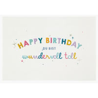 Geburtstag Du bist wundervoll toll Happy Birthday...