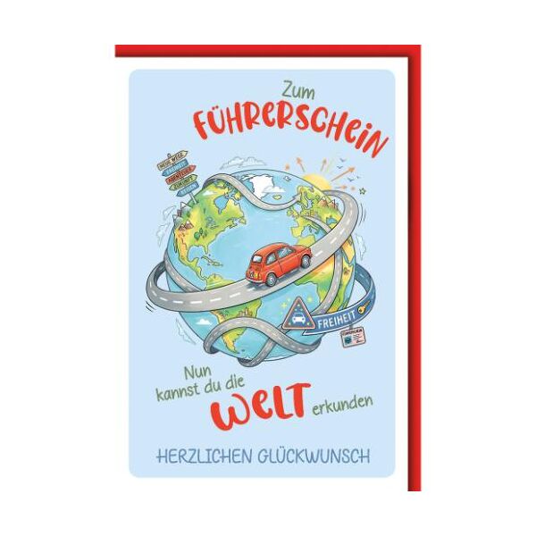 Führerschein Glückwunschkarte mit Umschlag Autobahn um den Globus Nun kannst du die Welt erkunden Herzlichen Glückwunsch