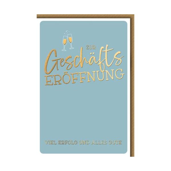 Geschäftseröffnung Glückwunschkarte mit Umschlag Sektgläser Viel Erfolgt und alles Gute Goldfolie auf blau
