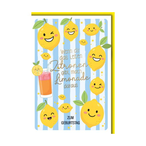 Geburtstag Glückwunschkarte mit Umschlag lachende Zitronen, blaue Streifen Wenn die das Leben Zitronen gibt mach Limonade daraus
