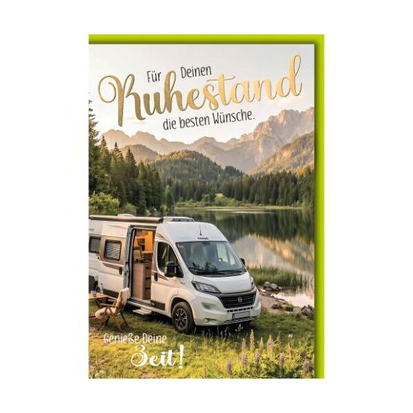 Ruhestand Glückwunschkarte mit Umschlag Wohnmobil am See Für Deinen Ruhestand die besten Wünsche. Genieße Deine Zeit!